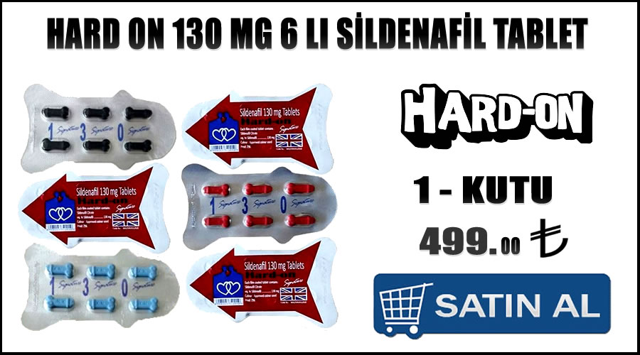 Hard on 130 mg 6 lı sildenafil tablet reçetesiz ereksiyon ilaçları