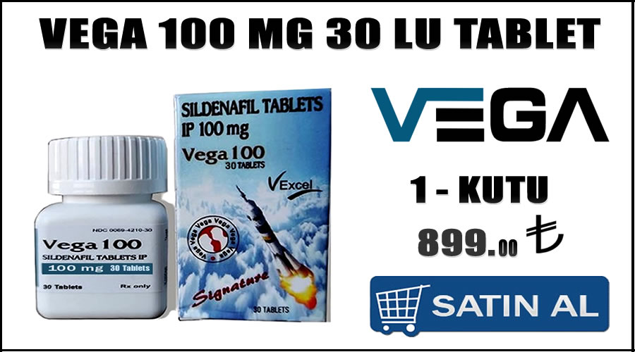 Vega 100 mg 30 lu tablet Sertleşme hapı tavsiyesi